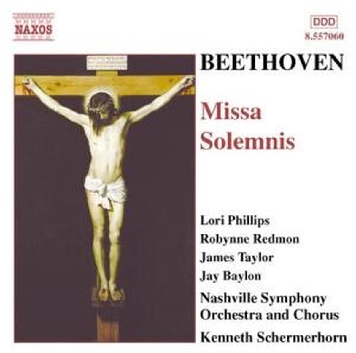 Lori Phillips, Robynne Redmon, Nashville Symphony Orchestra And Chorus - Beethoven: Missa Solemnis (CD)