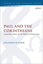 The Library of New Testament Studies - Paul and the Corinthians