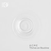 American Contemporary Music Ensemble - Thrive On Routine (CD)