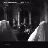 Trio Mediaeval - Soir, Dit-Elle (CD)