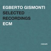 Egberto Gismonti - Selected Recordings (CD)