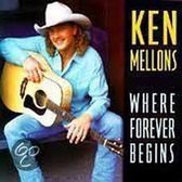 Ken Mellons - Where Forever Begins (CD)