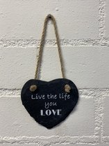 Deco leisteen met ophangkoordje - hart - Live the life you love - 10x10 cm - Woonaccessoires