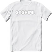 Sashimi - Snack T-Shirt | Grappig Verjaardag Kleding Cadeau | Eten En Snoep Shirt | Dames - Heren - Unisex Tshirt | - Wit - S