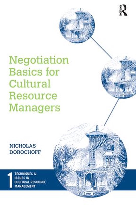 Techniques & Issues in Cultural Resource Management - Negoti ... - cover