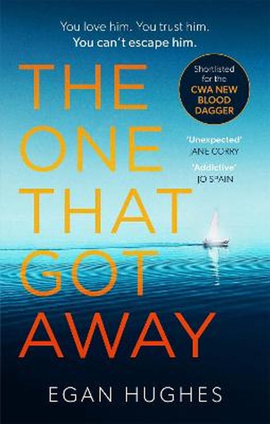 The One That Got Away The addictive, claustrophobic thriller with a twist you won't...