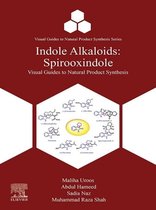 Visual Guides to Natural Product Synthesis Series - Indole Alkaloids