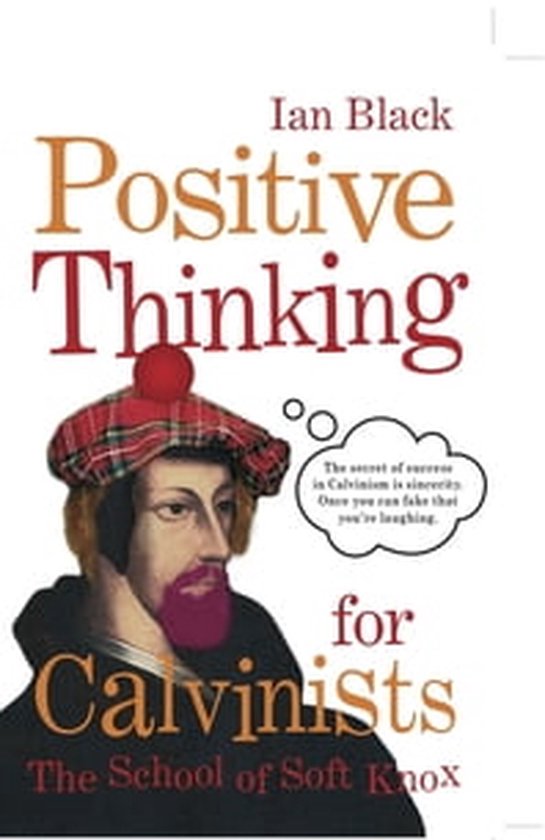 Positive Thinking for Calvinists - cover