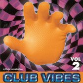 Club Vibes Vol. 2