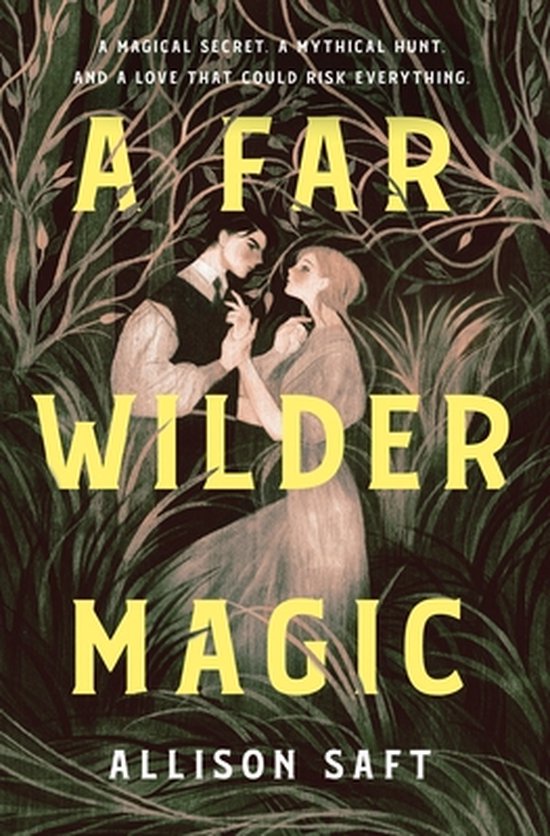 Boekomslag: Een man en vrouw in elkaar omhelzend, omringd door bomen. Tekst: A FAR WILDER MAGIC.