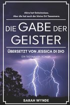 Die Gabe der Geister