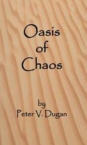 Oasis of Chaos