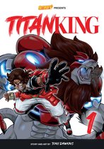 Saturday AM TANKS / Titan King- Titan King, Volume 1 - Rockport Edition