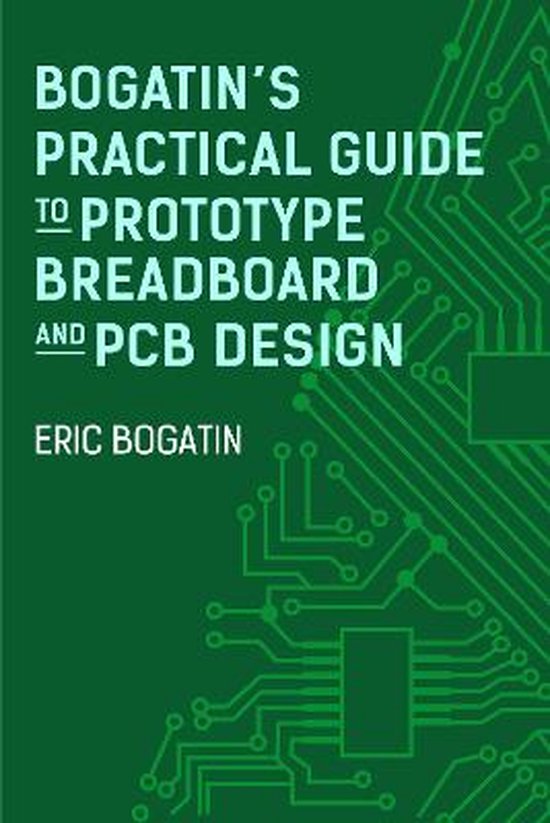 Bogatin's Practical Guide to Transmission Line Design and Characterization for Signal Integrity Applications