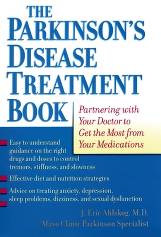 The Parkinson's Disease Treatment Book, J. Eric Ahlskog 9780195171938 Boeken