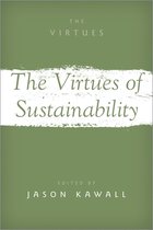 The Virtues-The Virtues of Sustainability