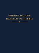 Auctores Britannici Medii Aevi- Stephen Langton's Prologues to the Bible
