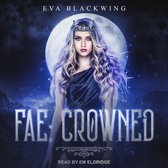 Fae Lib/E: Crowned