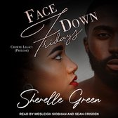 Face Down Fridays Lib/E: Prelude