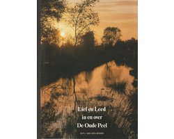 Lief en leed in en over de oude peel
