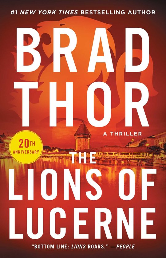 The Scot Harvath Series - The Lions of Lucerne (ebook), Brad Thor ...