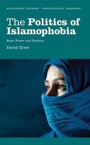 Decolonial Studies, Postcolonial Horizons - The Politics of Islamophobia