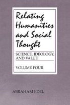 Science, Ideology & Values Series - Relating Humanities and Social Thought