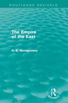 Routledge Revivals - The Empire of the East