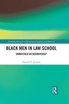 Routledge Research in Educational Equality and Diversity - Black Men in Law School