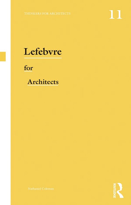 Thinkers for Architects Lefebvre for Architects (ebook), Nathaniel