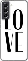 Geschikt voor Samsung Galaxy S21 FE hoesje - Spreuken - Love - Quotes - Siliconen Telefoonhoesje