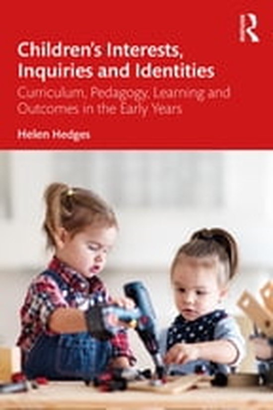 Children’s Interests, Inquiries and Identities - cover