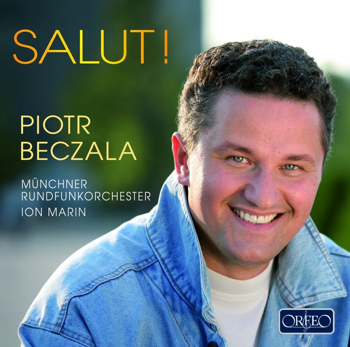 Münchner Rundfunkorchester - Beczala: Salut! (CD)