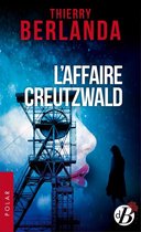 Marge Noire - L'Affaire Creutzwald
