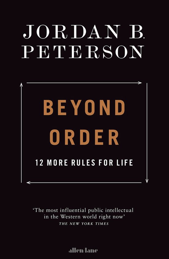 Couverture du livre 'Beyond Order 12 More Rules for Life' par Jordan B. Peterson, texte blanc et doré sur fond noir.