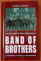 Band of Brothers van Normandië tot Hitlers Adelaarsnest