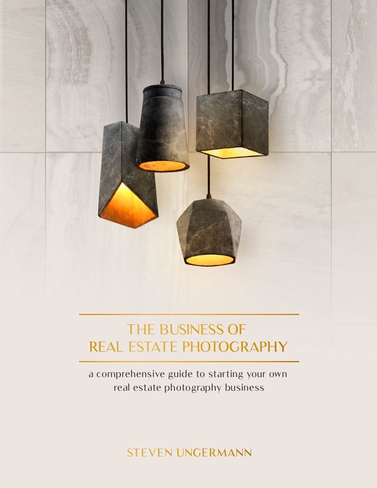 The Business of Real Estate Photography - cover