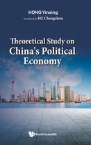 Theoretical Study On China's Political Economy