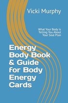 Energy Body Book & Guide for Body Energy Cards