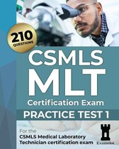 CSMLS MLT Certification Exam