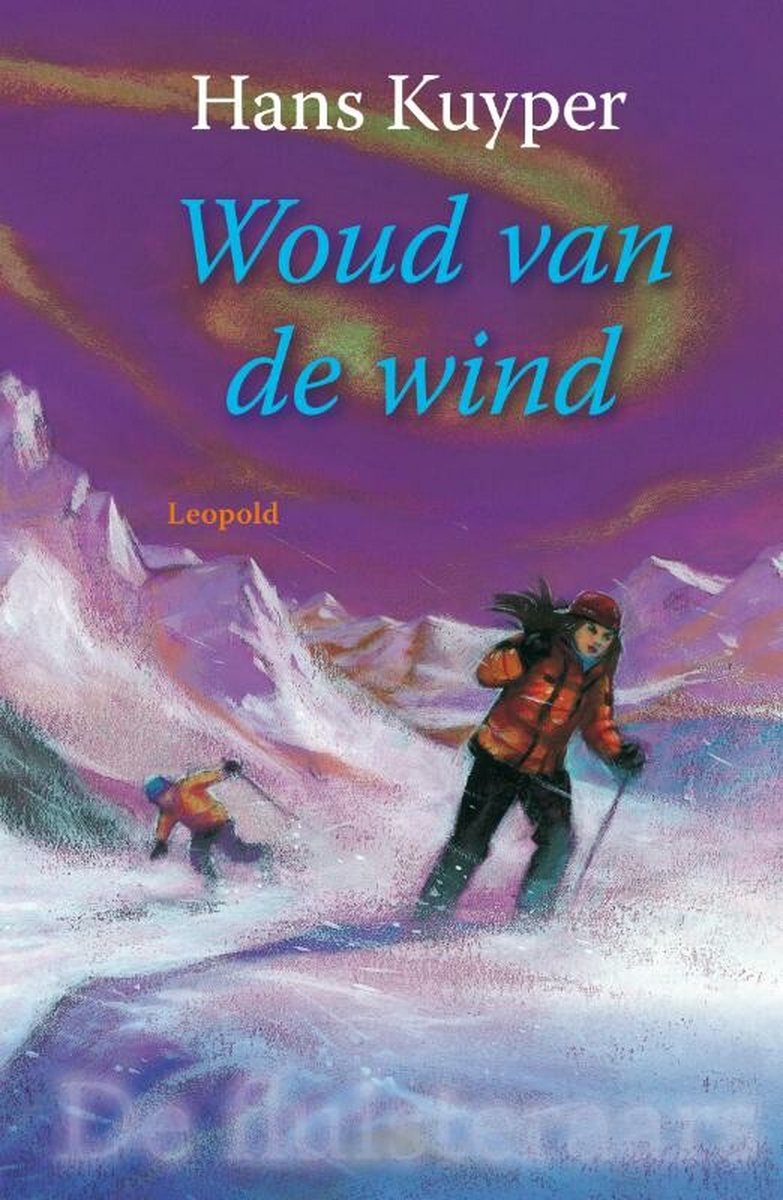 De Fluisteraars 03 Woud Van De Wind - Hans Kuyper