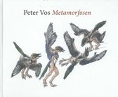 Peter Vos Metamorfosen