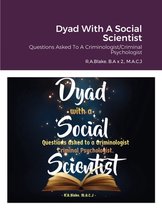 Dyad With A Social Scientist