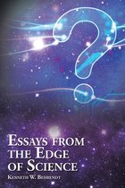 Essays from the Edge of Science