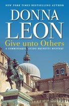 The Commissario Guido Brunetti Mysteries- Give Unto Others