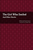 The Girl Who Smiled And Other Stories