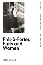 Fashion: Visual & Material Interconnections- Prêt-à-Porter, Paris and Women