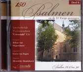 150 Psalmen en de 12 Enige gezangen Deel 6 - Interkerkelijk Psalmzangkoor Crescendo Ede o.l.v. Johan van Sligtenhorst