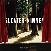 Sleater-Kinney - The Woods (2 LP)
