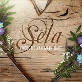 Sela - Vreugde Van Mijn Hart (CD)